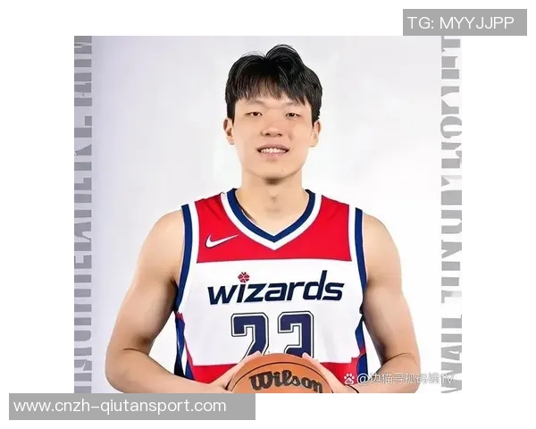 杨瀚森试训七支NBA球队包括雄鹿魔术步行者篮网展现出色潜力与实力